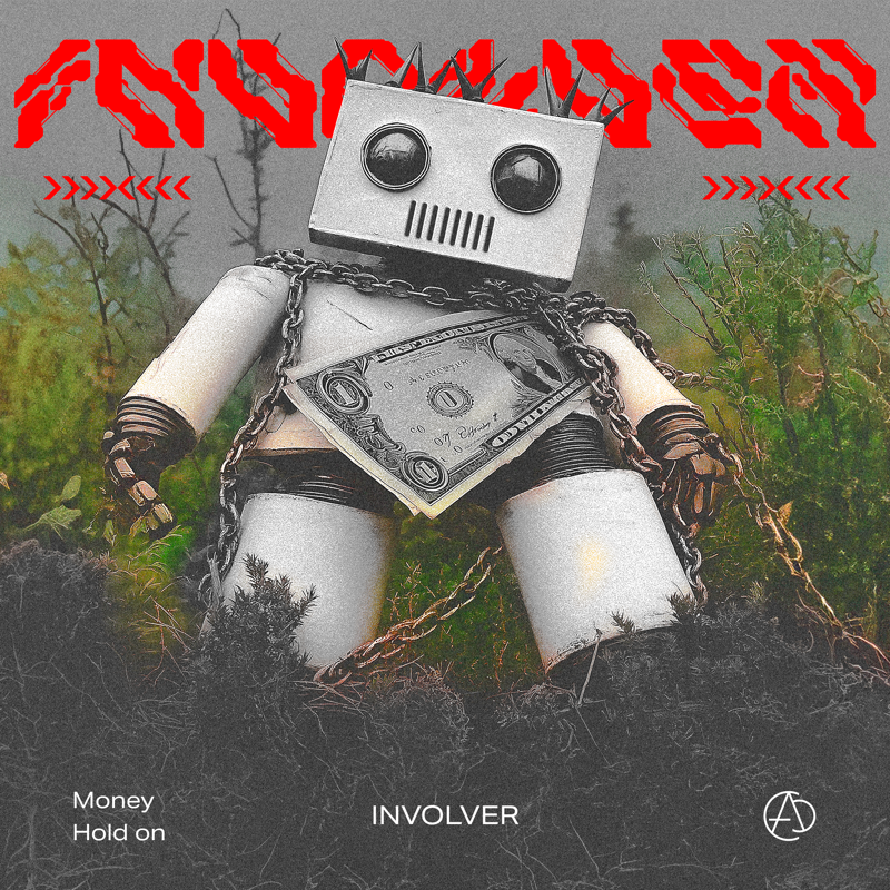 MONEY / HOLD ON - Electronic Music Release by Involver | Carnage Music